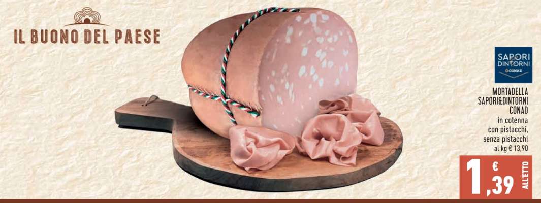 Mortadella Sapori&Dintorni Conad