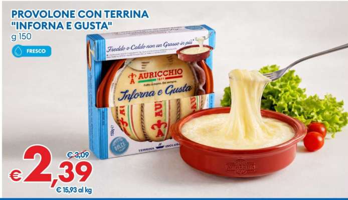 PROVOLONE CON TERRINA "INFORNA E GUSTA"