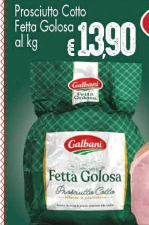 Prosciutto cotto Fetta Golosa