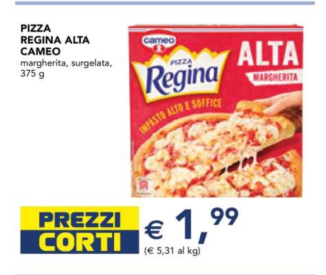 PIZZA REGINA ALTA CAMEO
