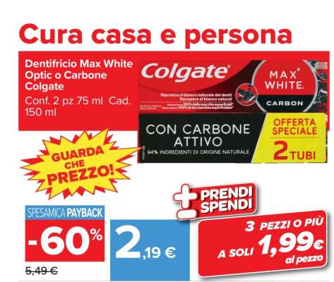 Dentifricio Max White Optic o Carbone Colgate