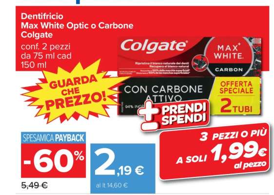 Dentifricio Max White Optic o Carbone Colgate