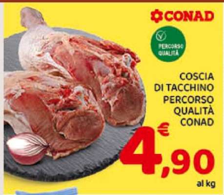 COSCIA DI TACCHINO PERCORSO QUALITÀ CONAD