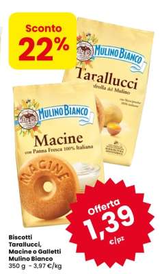 Biscotti Tarallucci, Macine o Galletti Mulino Bianco