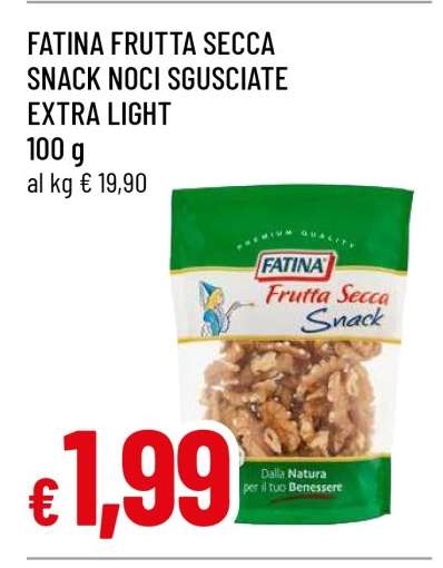 FATINA FRUTTA SECCA SNACK NOCI SGUSCIATE EXTRA LIGHT