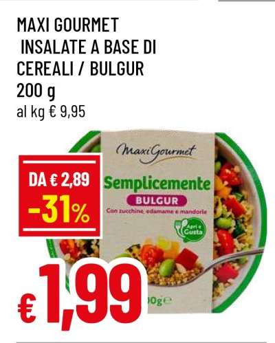 MAXI GOURMET INSALATE A BASE DI CEREALI / BULGUR
