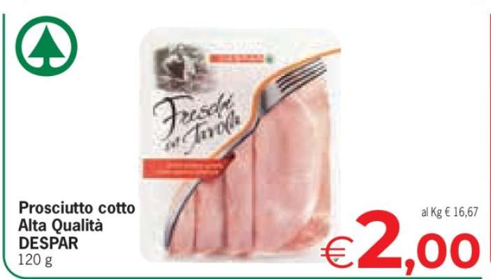 PROSCIUTTO COTTO ALTA QUALITÀ DESPAR