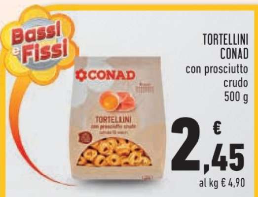 Tortellini CONAD con prosciutto crudo