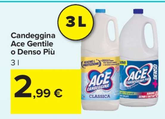 Candeggina Ace Gentile o Denso Più