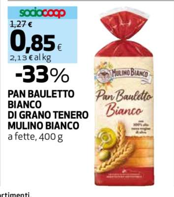 Pan Bauletto Bianco di Grano Tenero Mulino Bianco