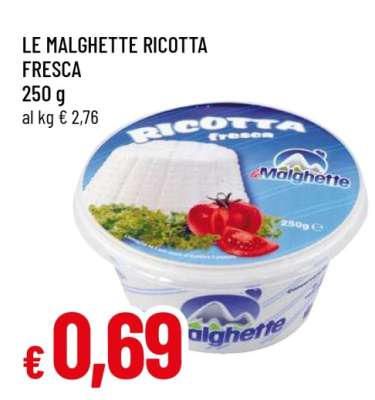 LE MALGHETTE RICOTTA FRESCA