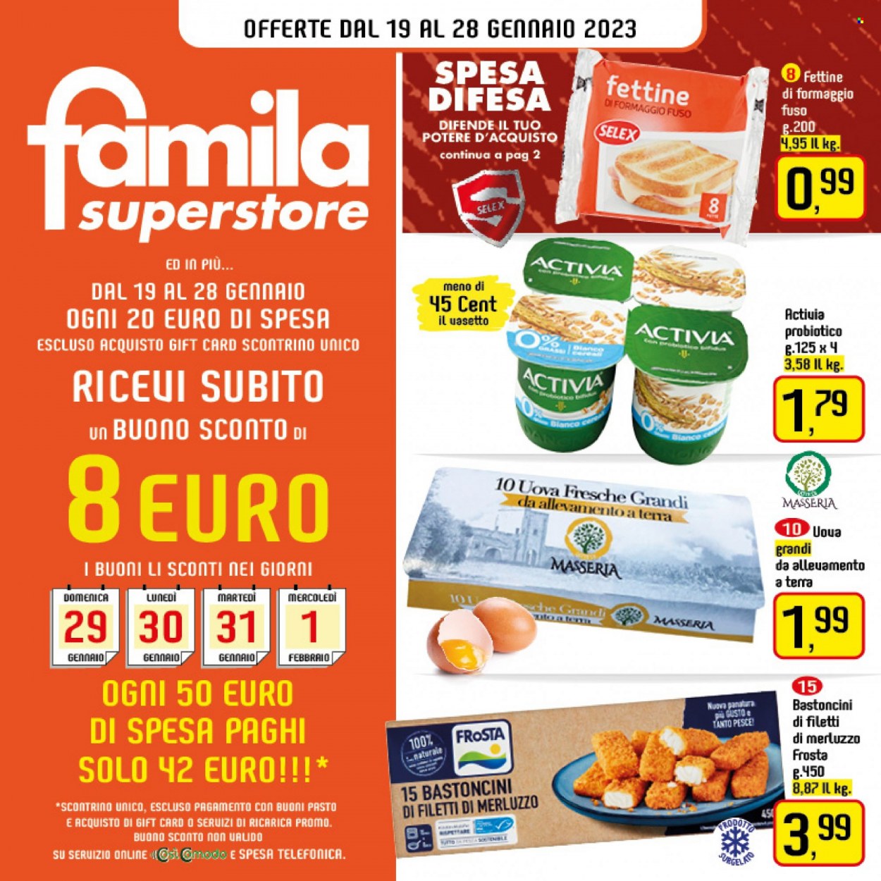 Volantino Famila - 19/1/2023 - 28/1/2023 - Prodotti in offerta - filetti di merluzzo, pesce, merluzzo, Frosta, bastoncini, Activia, uova, bastoncini di pesce. Pagina 1.