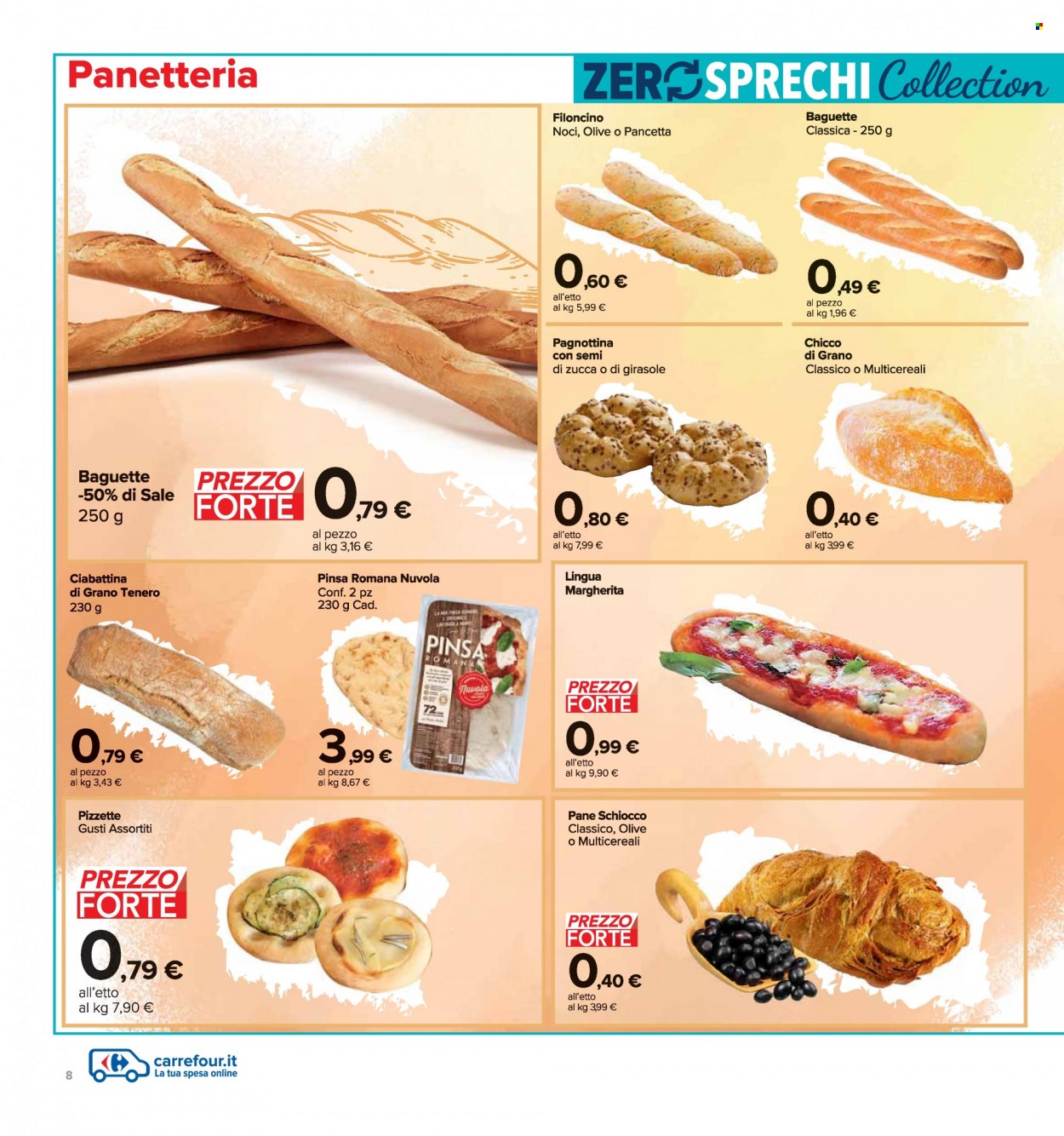 Volantino Carrefour - 14/3/2023 - 27/3/2023 - Prodotti in offerta - pane, baguette, pancetta, olive, semi di zucca, noci. Pagina 8.