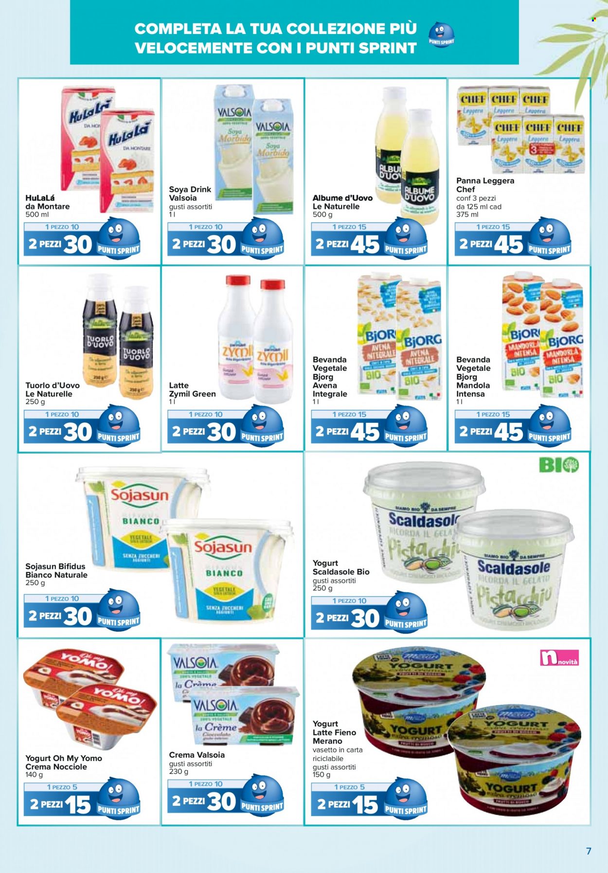 Volantino Carrefour - 14/3/2023 - 10/4/2023 - Prodotti in offerta - Valsoia, yogurt, Yomo, Zymil, bevanda di soia, gelato. Pagina 7.