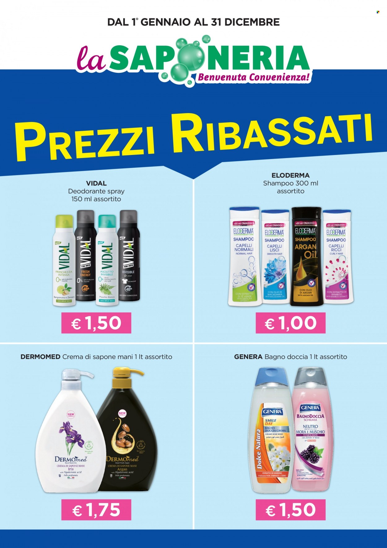thumbnail - Volantino La Saponeria - 1/1/2024 - 31/12/2024 - Prodotti in offerta - doccia crema, gel doccia, Vidal, shampoo, deo spray, deodorante. Pagina 1.