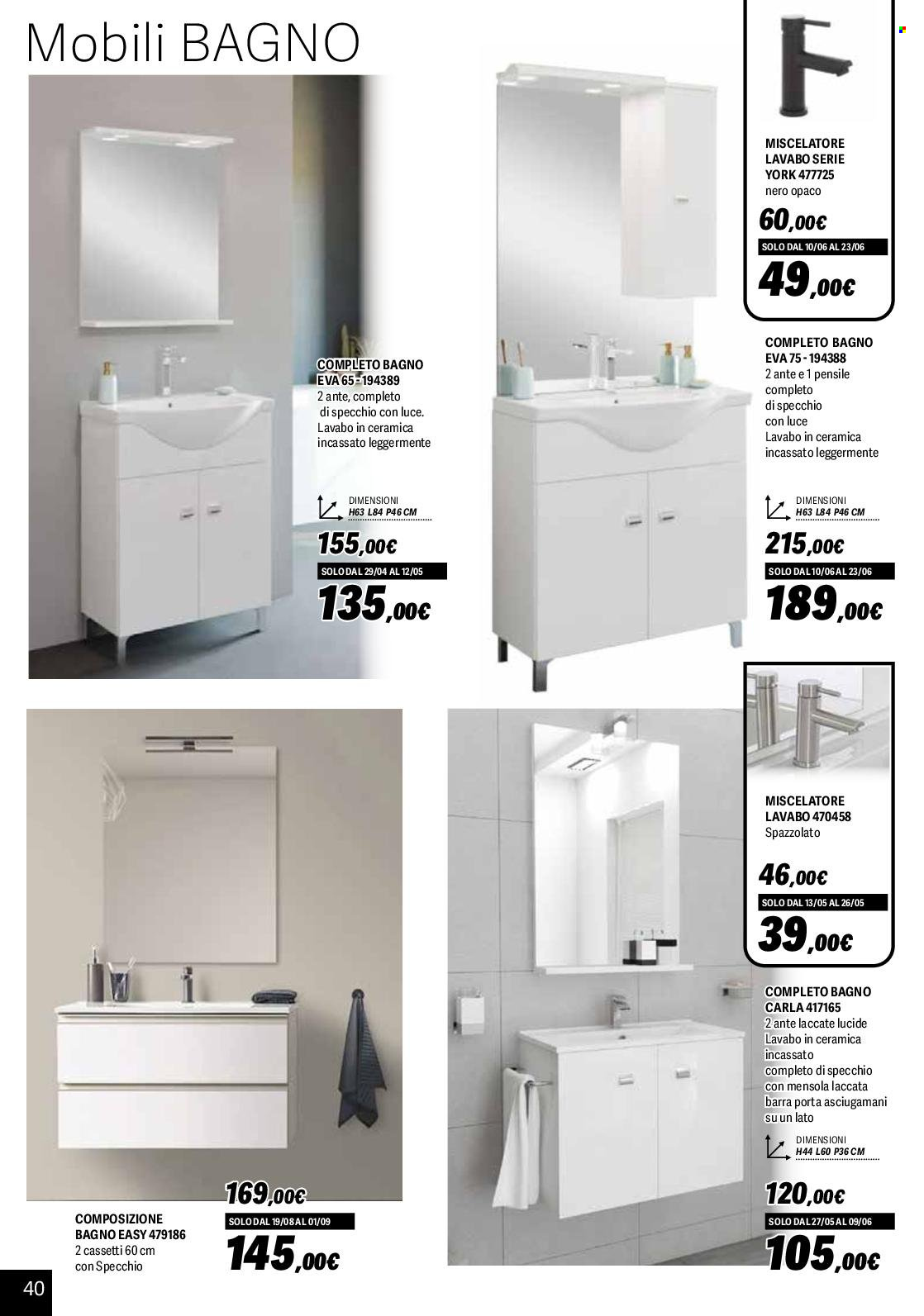 thumbnail - Volantino Orizzonte - 1/2/2024 - 1/9/2024 - Prodotti in offerta - miscelatore, miscelatore lavabo, mobile bagno, porta. Pagina 40.