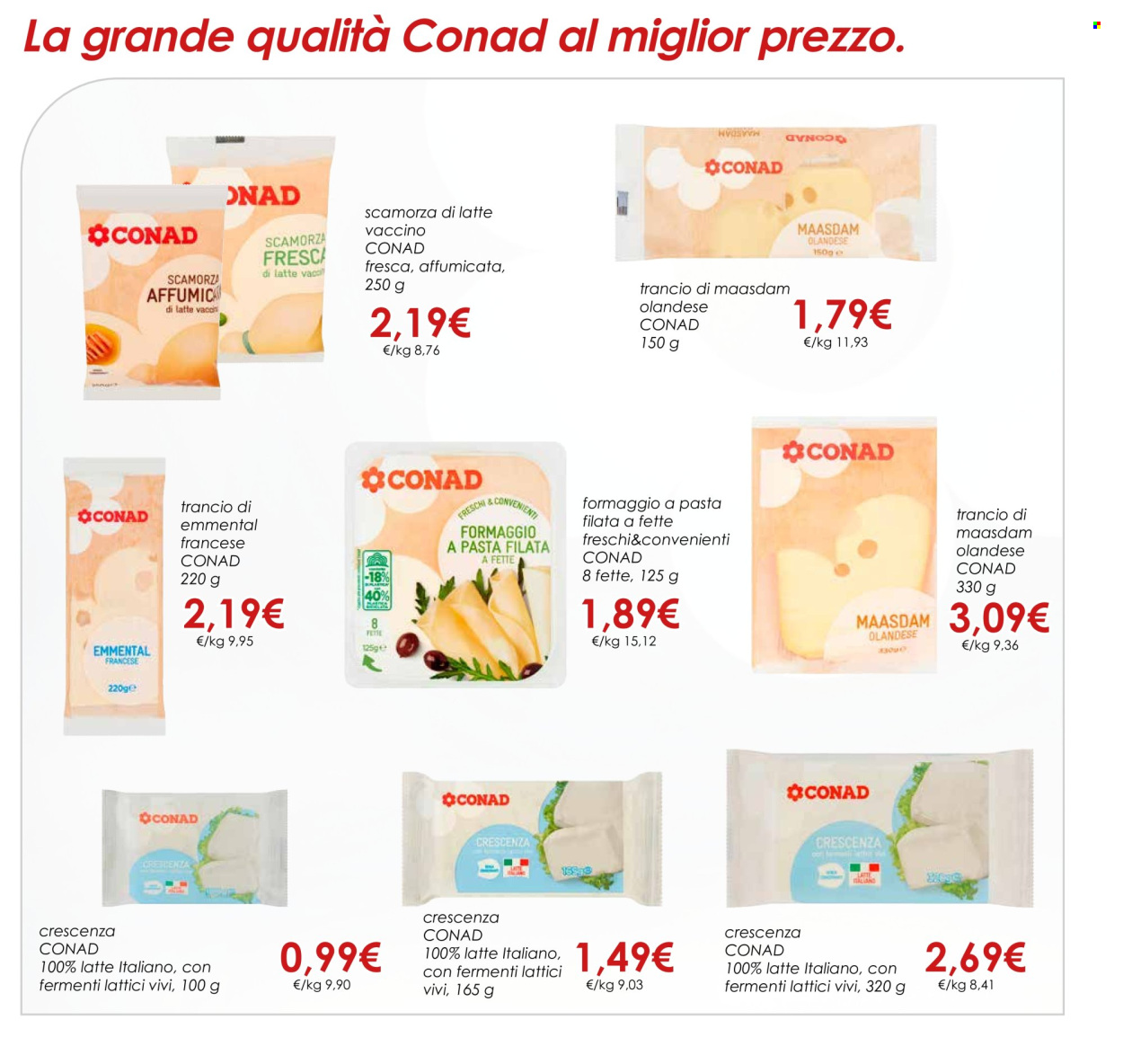 thumbnail - Volantino Conad - 1/3/2024 - 30/4/2024 - Prodotti in offerta - formaggio, crescenza, emmental, scamorza, maasdam, fermenti lattici. Pagina 17.