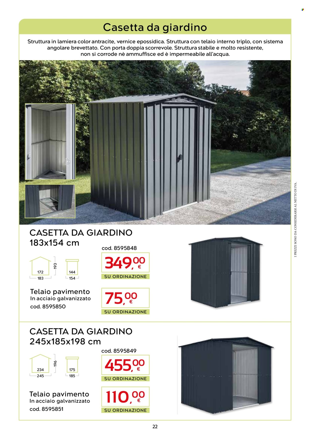 thumbnail - Volantino C+C Cash & Carry - 11/3/2024 - 31/8/2024 - Prodotti in offerta - casetta, pavimento, lamiera, casetta da giardino. Pagina 22.