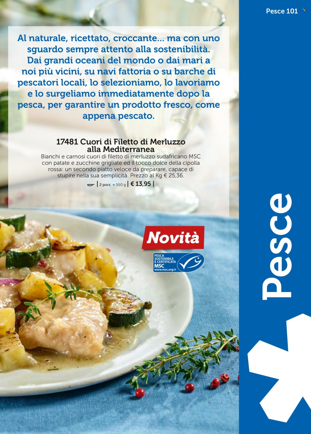 thumbnail - Volantino Bofrost - Prodotti in offerta - filetti di merluzzo, pesce, merluzzo, cipolla, zucchine grigliate, dolce. Pagina 101.