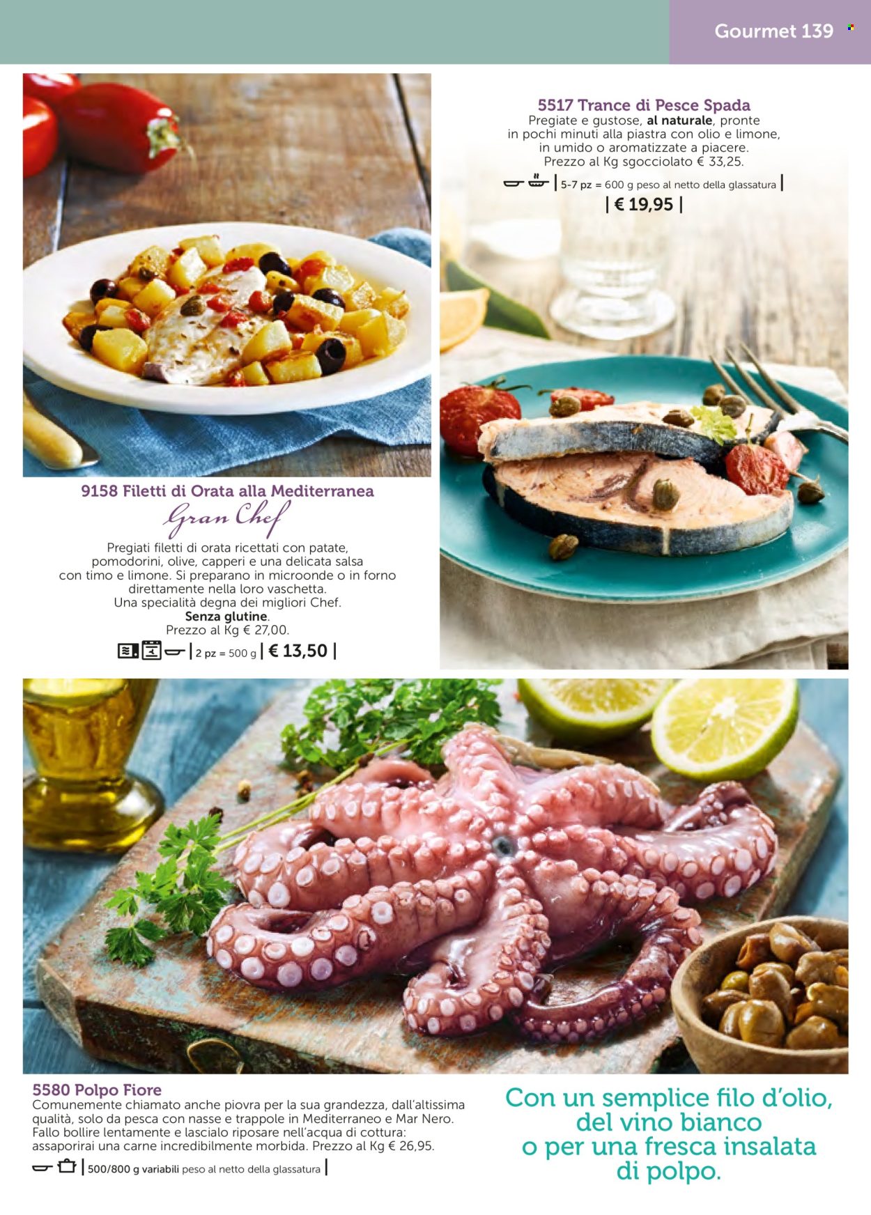 thumbnail - Volantino Bofrost - Prodotti in offerta - pesce spada, orata, insalata di polpo, vino bianco, bevanda alcolica. Pagina 139.