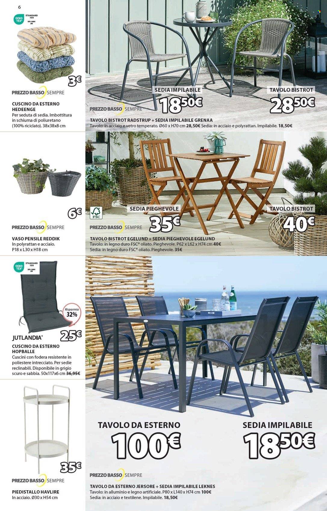 thumbnail - Volantino JYSK - 21/3/2024 - 1/5/2024 - Prodotti in offerta - cuscino, sedia, sedia impilabile, tavolo, vaso, vaso per piante, sedia pieghevole, piedistallo. Pagina 7.