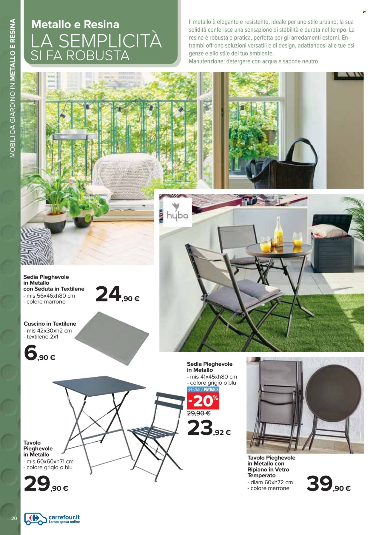 thumbnail - Volantino Carrefour - 25/3/2024 - 5/5/2024 - Prodotti in offerta - cuscino, tavolo, tavolo pieghevole, sedia, sedia pieghevole. Pagina 20.