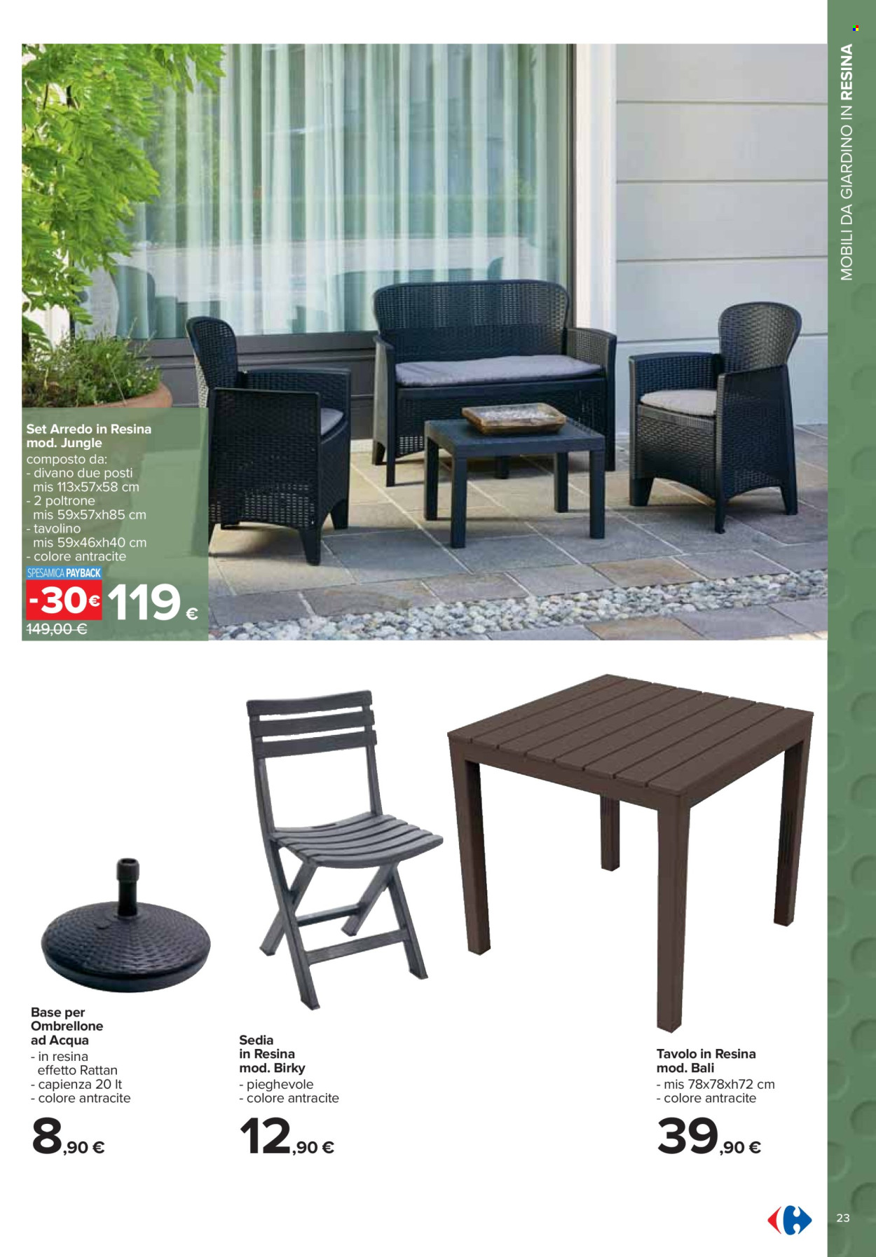 thumbnail - Volantino Carrefour - 25/3/2024 - 5/5/2024 - Prodotti in offerta - tavolo, sedia, divano, poltrona, tavolino, base per ombrellone. Pagina 23.