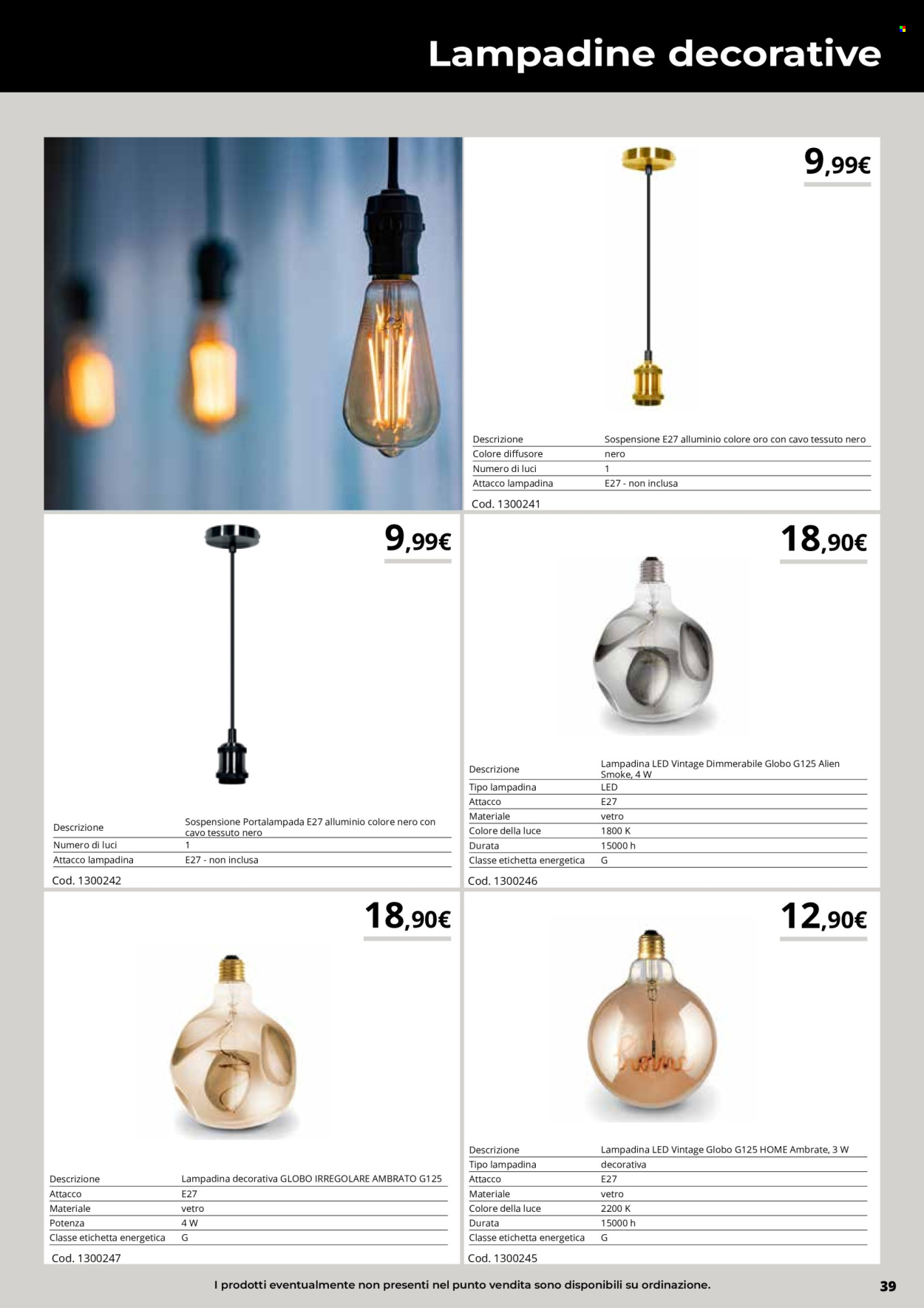 thumbnail - Volantino Brico io - Prodotti in offerta - diffusore, lampadina, lampadina LED, portalampada. Pagina 39.