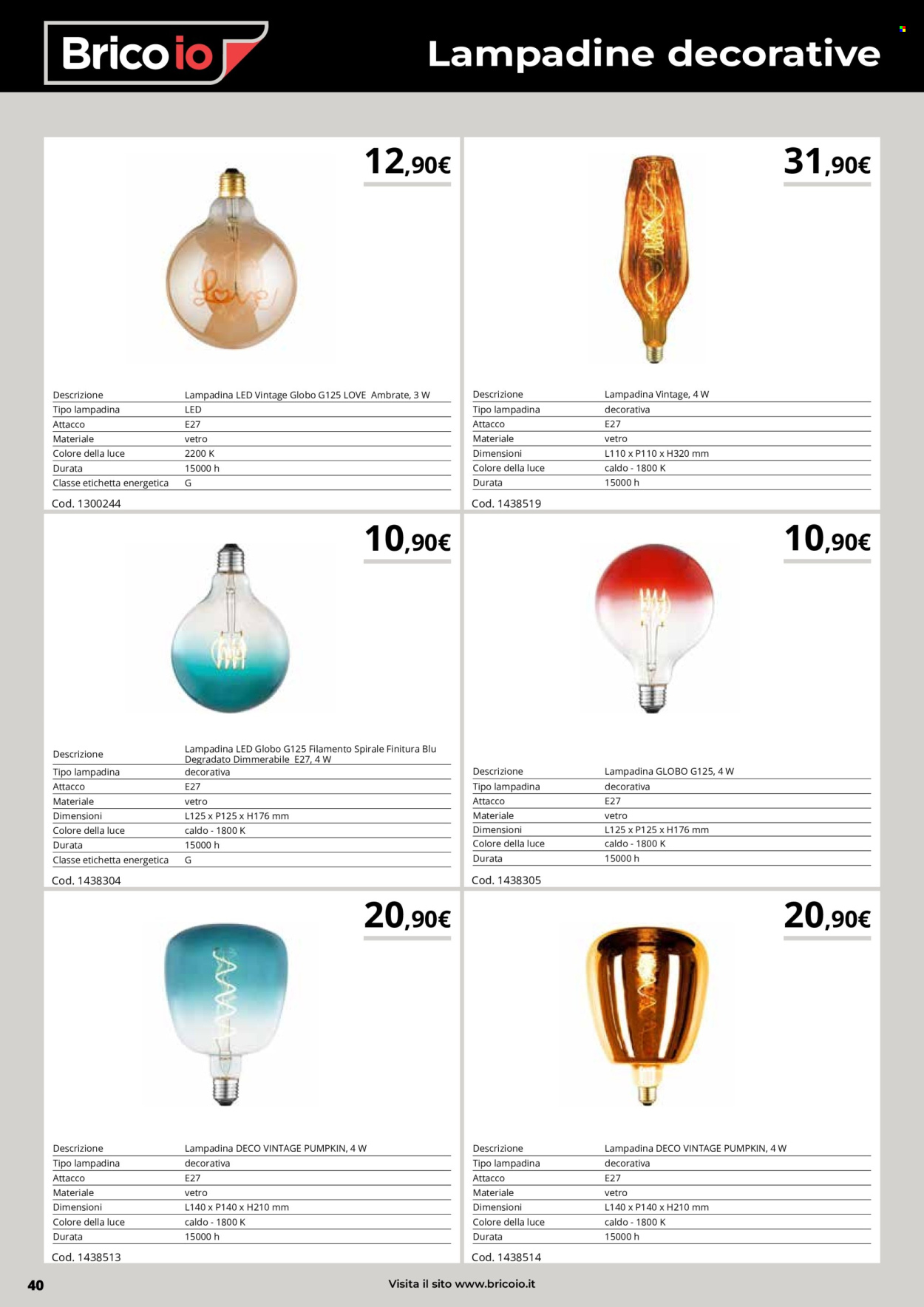 thumbnail - Volantino Brico io - Prodotti in offerta - lampadina, lampadina LED. Pagina 40.
