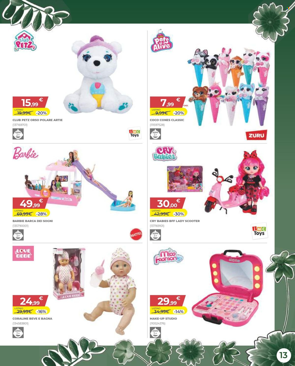 thumbnail - Volantino Toys Center - 4/4/2024 - 8/5/2025 - Prodotti in offerta - Barbie, Cry Babies, Pets, orso. Pagina 13.