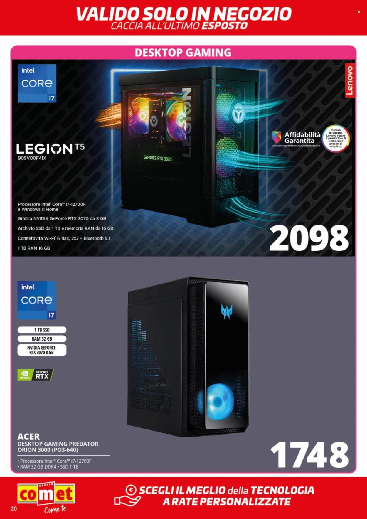thumbnail - Volantino Comet - 7/4/2024 - 30/4/2024 - Prodotti in offerta - Acer, Lenovo, desktop gaming, nVidia, Intel, nVidia GeForce. Pagina 20.