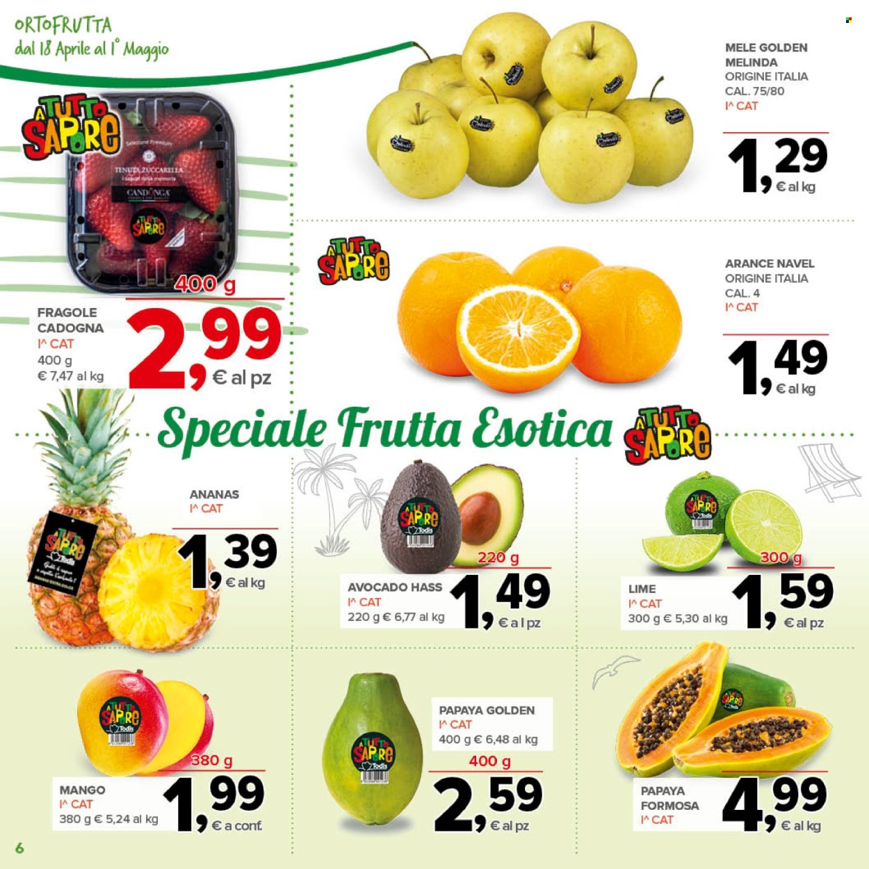 thumbnail - Volantino Todis - 18/4/2024 - 1/5/2024 - Prodotti in offerta - mele, ananas, arance, arancie Navel, fragole, mango, lime, avocado. Pagina 6.