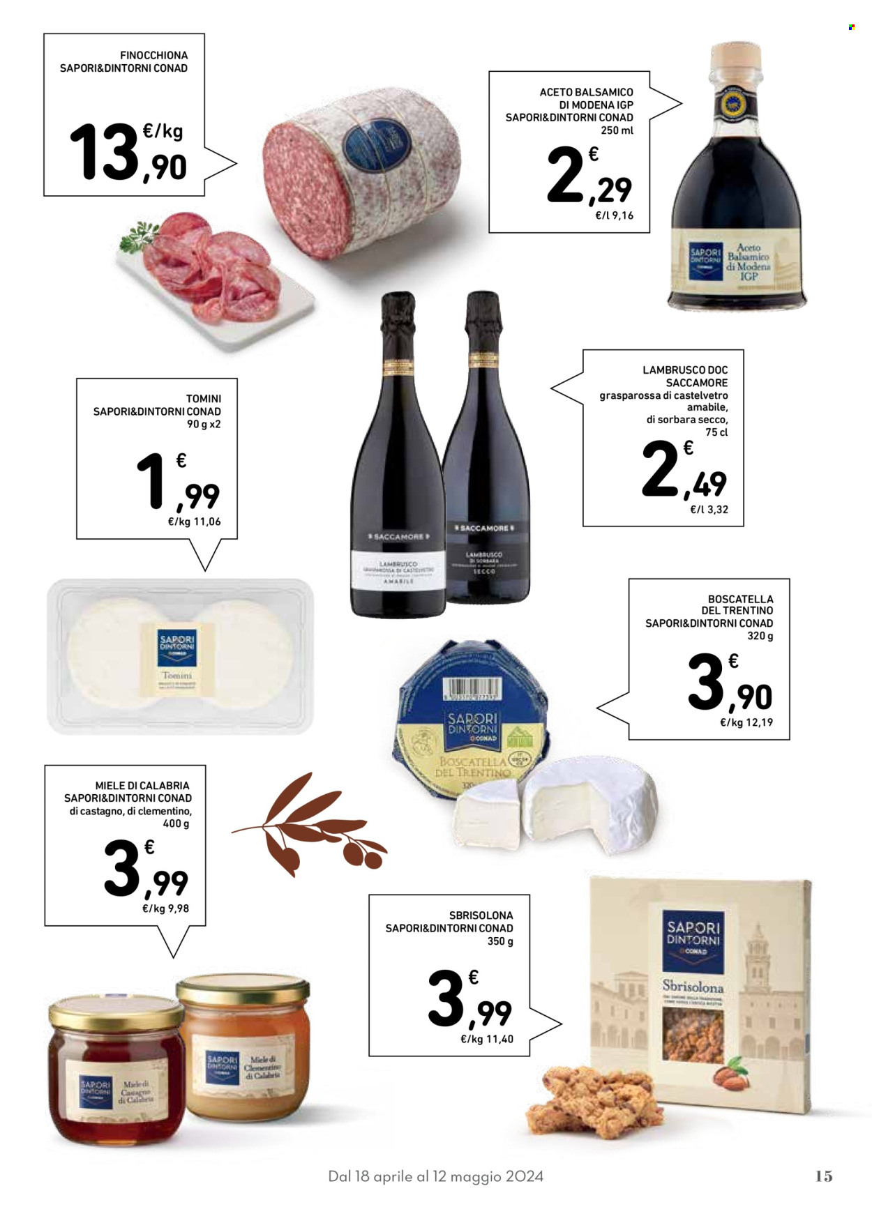 thumbnail - Volantino Conad Superstore - 18/4/2024 - 12/5/2024 - Prodotti in offerta - formaggio, tomino, aceto, aceto balsamico, miele, Lambrusco, vino. Pagina 15.