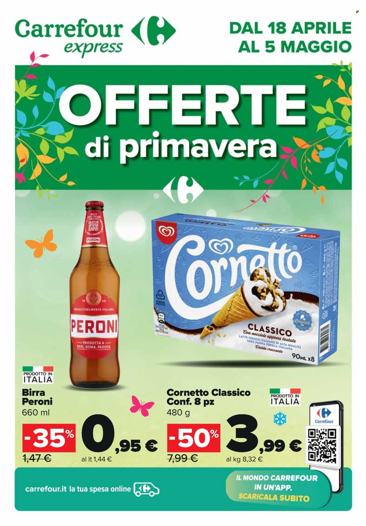 thumbnail - Volantino Carrefour - 18/4/2024 - 5/5/2024 - Prodotti in offerta - Peroni, birra, bevanda alcolica, Cornetto, latte, cialda. Pagina 1.