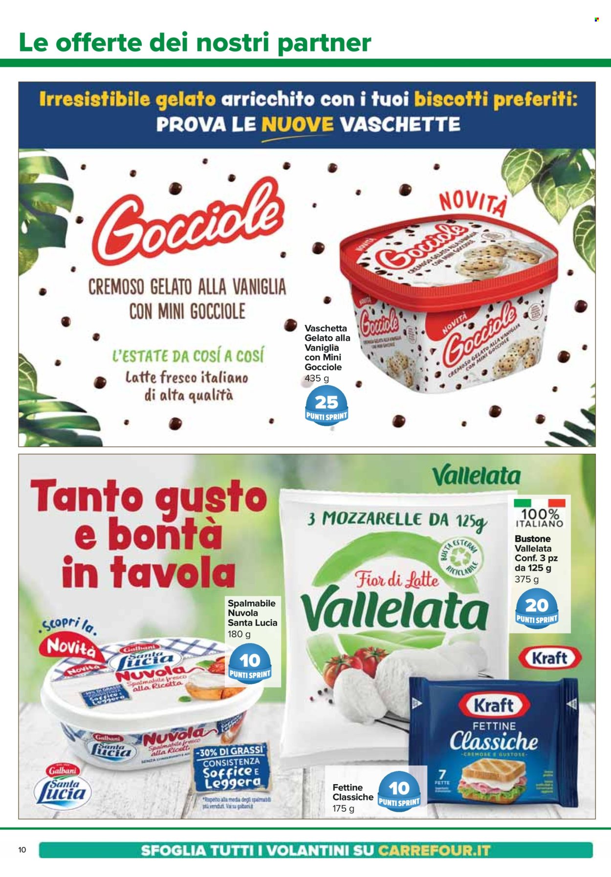 thumbnail - Volantino Carrefour - 18/4/2024 - 5/5/2024 - Prodotti in offerta - Galbani, Fior di Latte, Vallelata, Kraft, gelato, biscotti. Pagina 10.