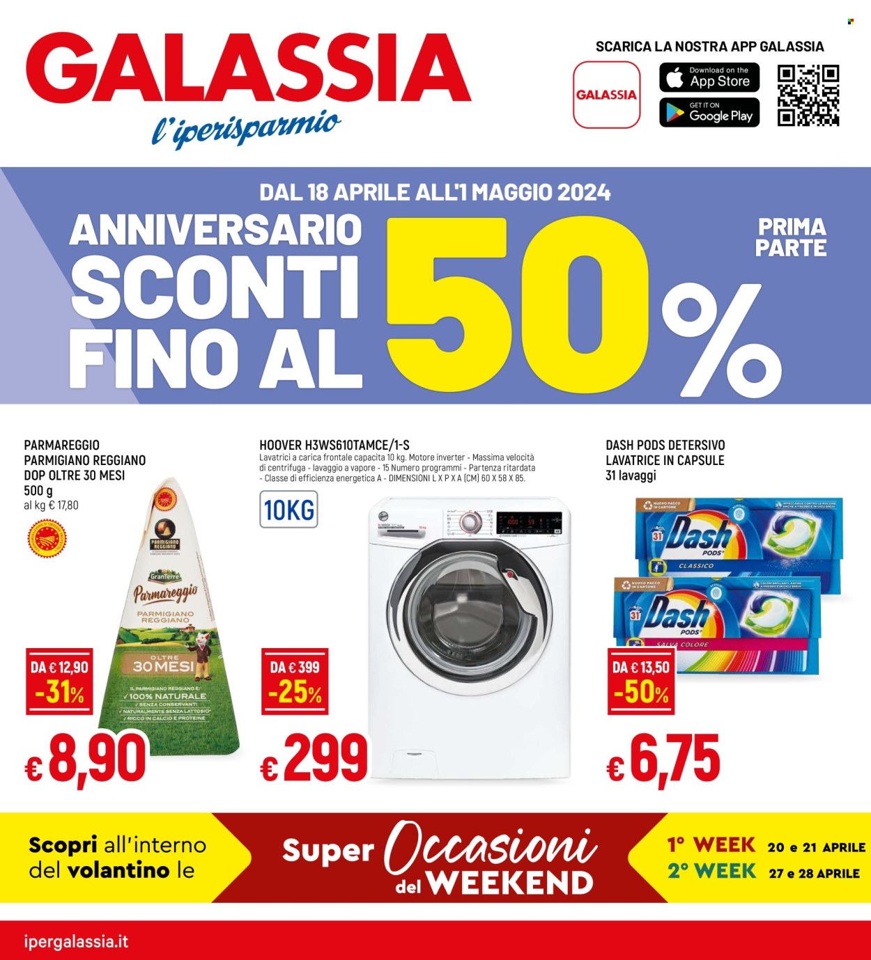 thumbnail - Volantino Galassia - 18/4/2024 - 1/5/2024 - Prodotti in offerta - Parmareggio, detersivo per lavatrice, Dash, detersivo per lavatrice in capsule, Hoover. Pagina 1.