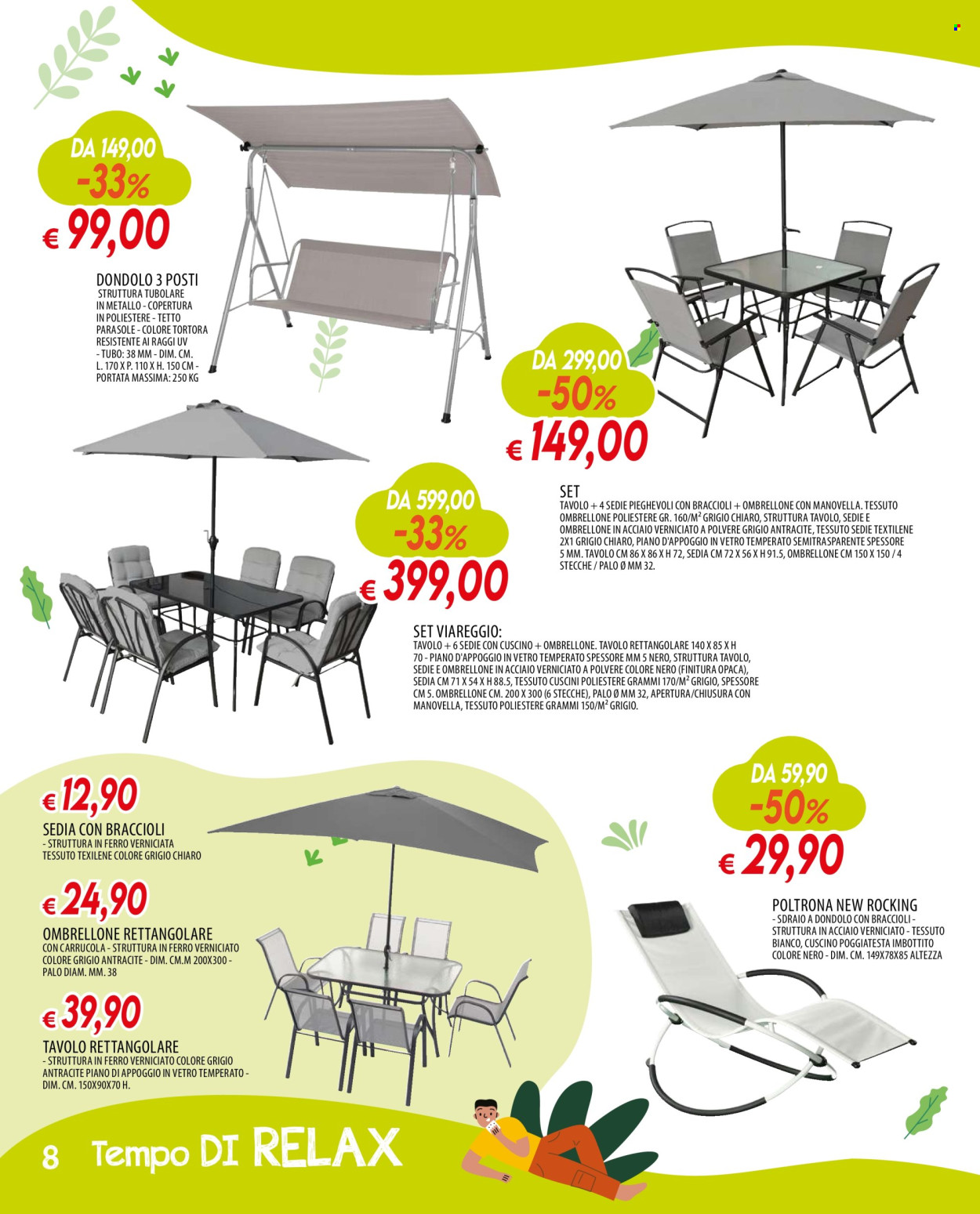 thumbnail - Volantino Famila - 18/4/2024 - 15/5/2024 - Prodotti in offerta - poltrona, copertura, tavolo rettangolare, sedia, tubo, ombrellone. Pagina 8.