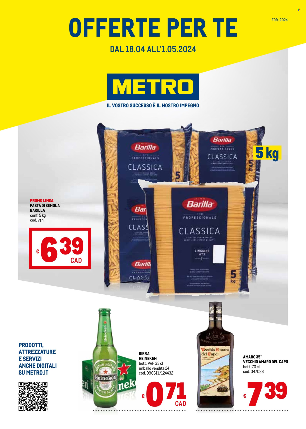 thumbnail - Volantino Metro - 18/4/2024 - 1/5/2024 - Prodotti in offerta - Heineken, birra, birra tipo lager, bevanda alcolica, Barilla, pasta, linguine, Vecchio Amaro del Capo, aperitivo. Pagina 1.
