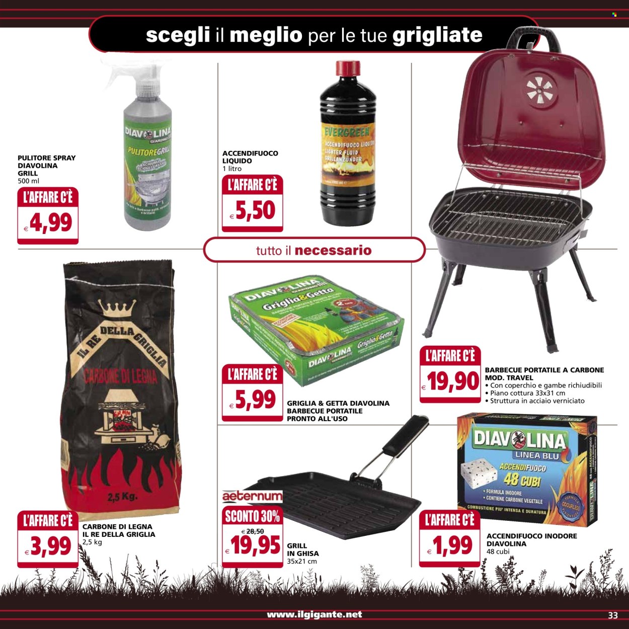 thumbnail - Volantino Il Gigante - 18/4/2024 - 1/5/2024 - Prodotti in offerta - pulitore, accendifuoco, Diavolina, carbonella, barbecue, carbonella vegetale. Pagina 33.