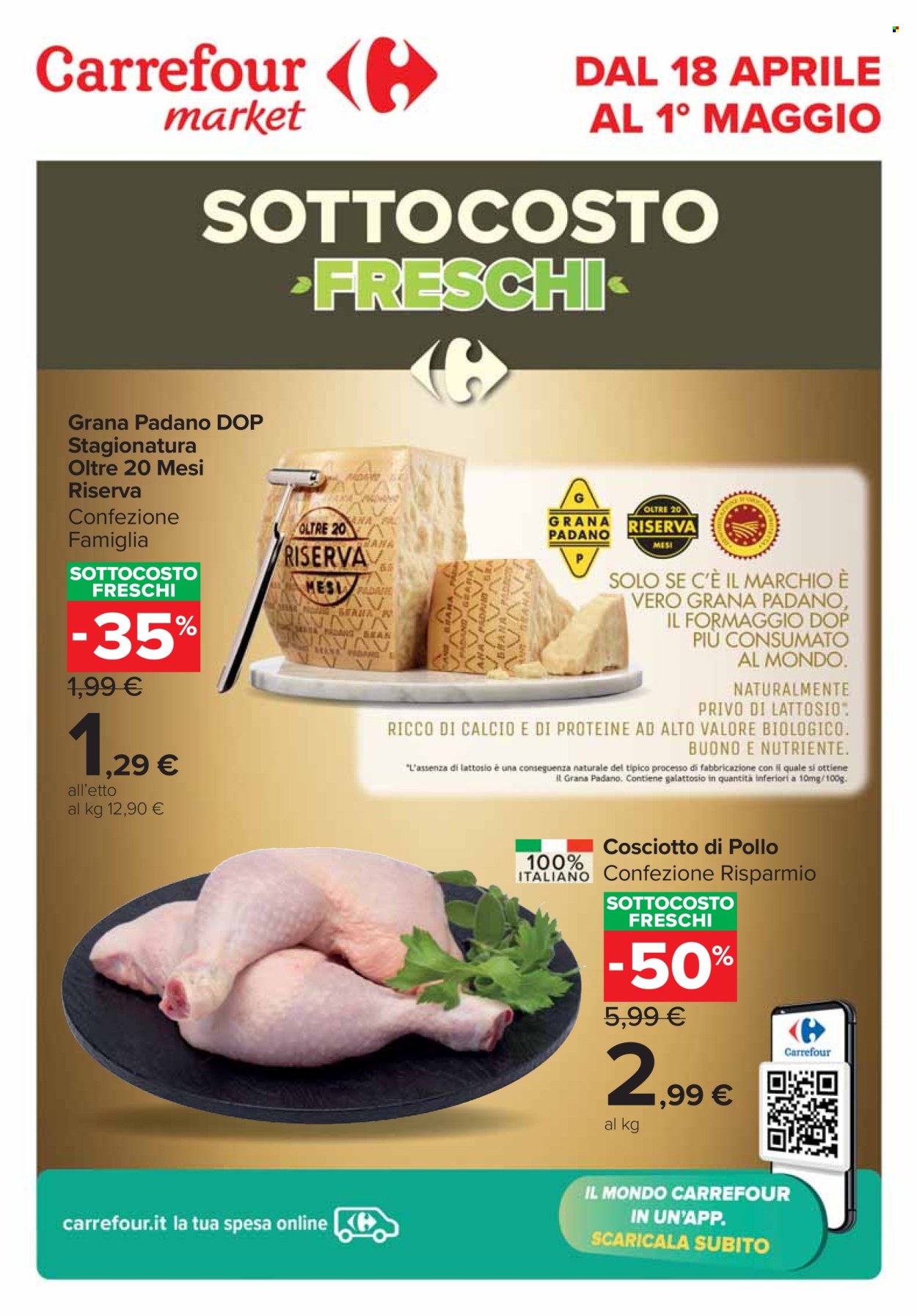 thumbnail - Volantino Carrefour - 18/4/2024 - 1/5/2024 - Prodotti in offerta - cosce di pollo, formaggio, Grana Padano. Pagina 1.