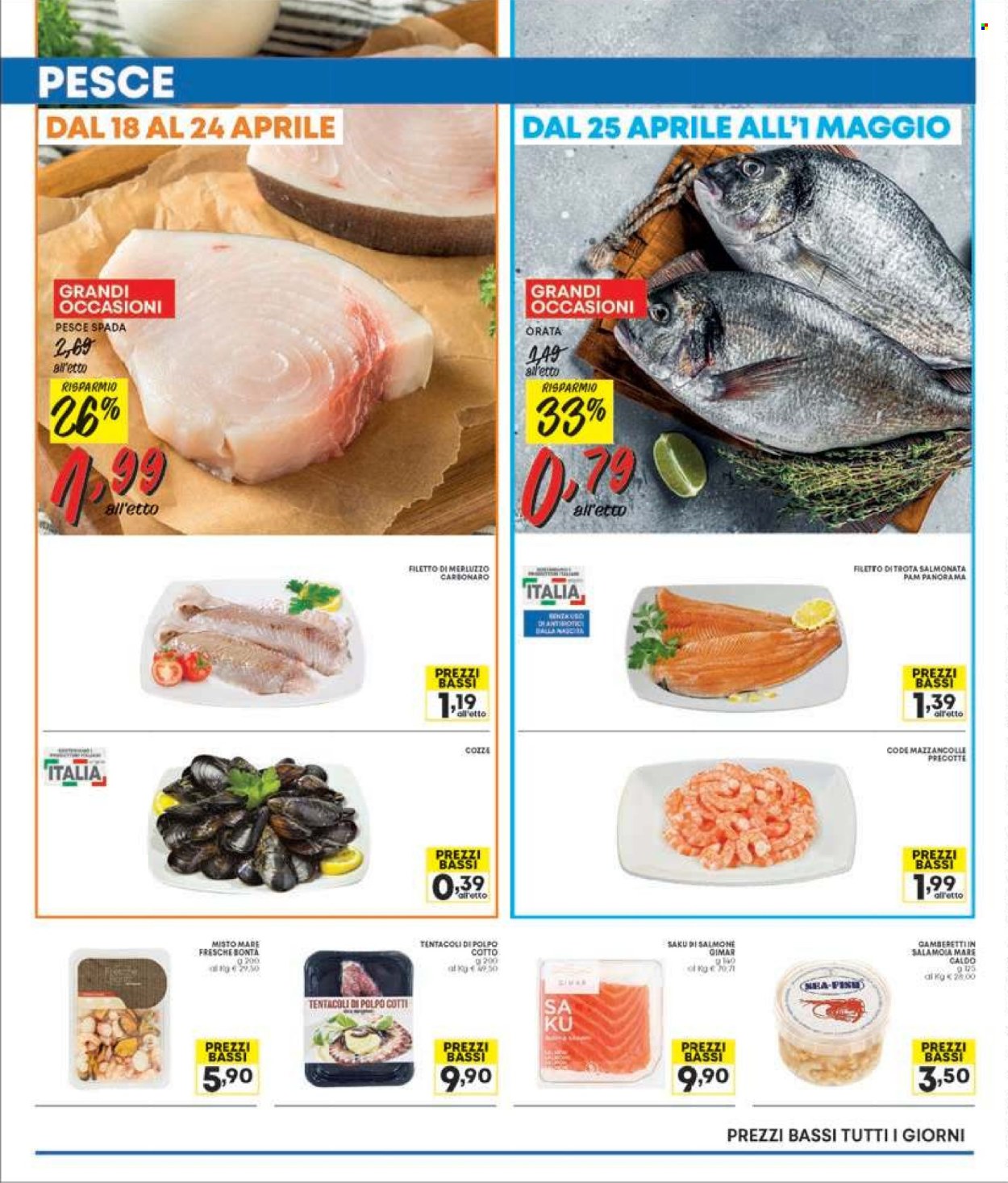thumbnail - Volantino Panorama - 18/4/2024 - 15/5/2024 - Prodotti in offerta - salmone, filetti di merluzzo, pesce, pesce spada, mazzancolle, merluzzo, trota salmonata, orata, polpo. Pagina 20.