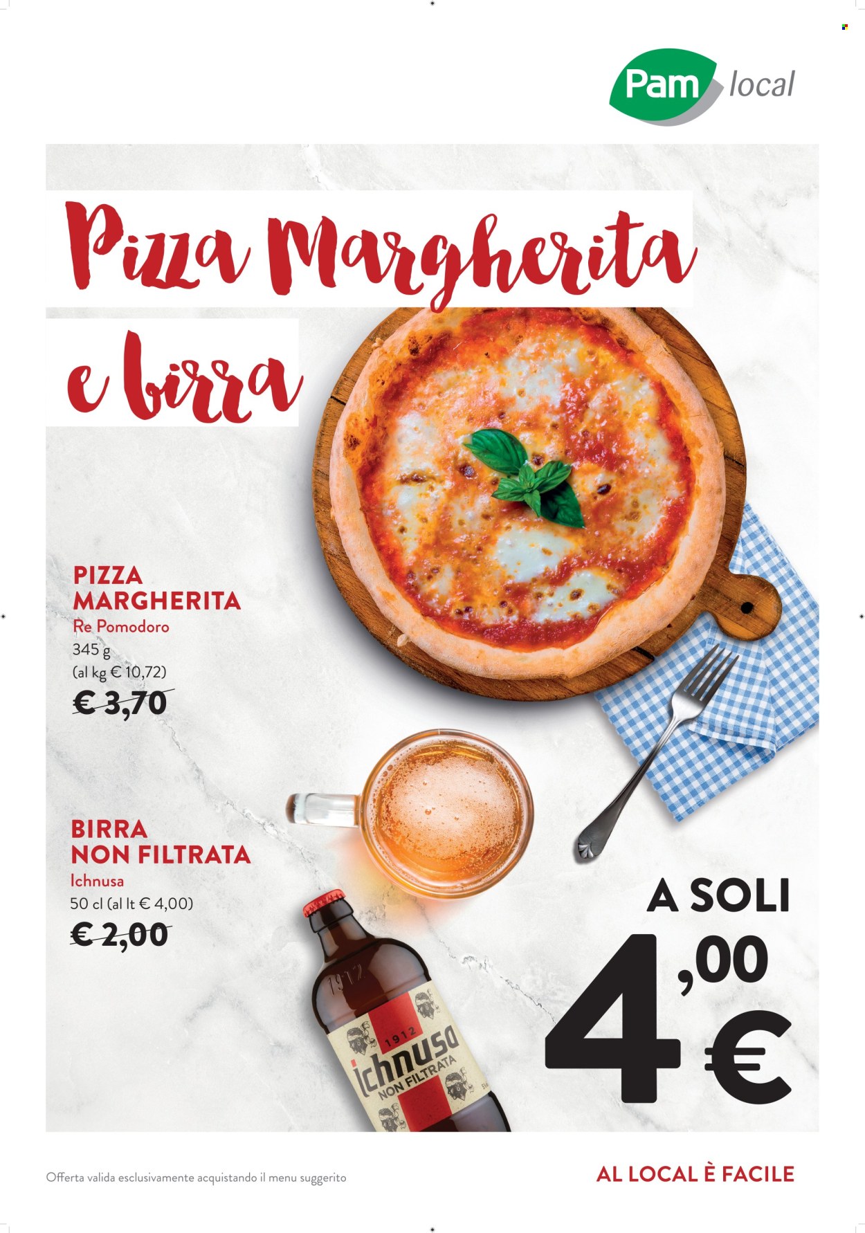thumbnail - Volantino Pam local - Prodotti in offerta - birra, Ichnusa, bevanda alcolica, pomodori, pizza, pizza Margherita. Pagina 1.