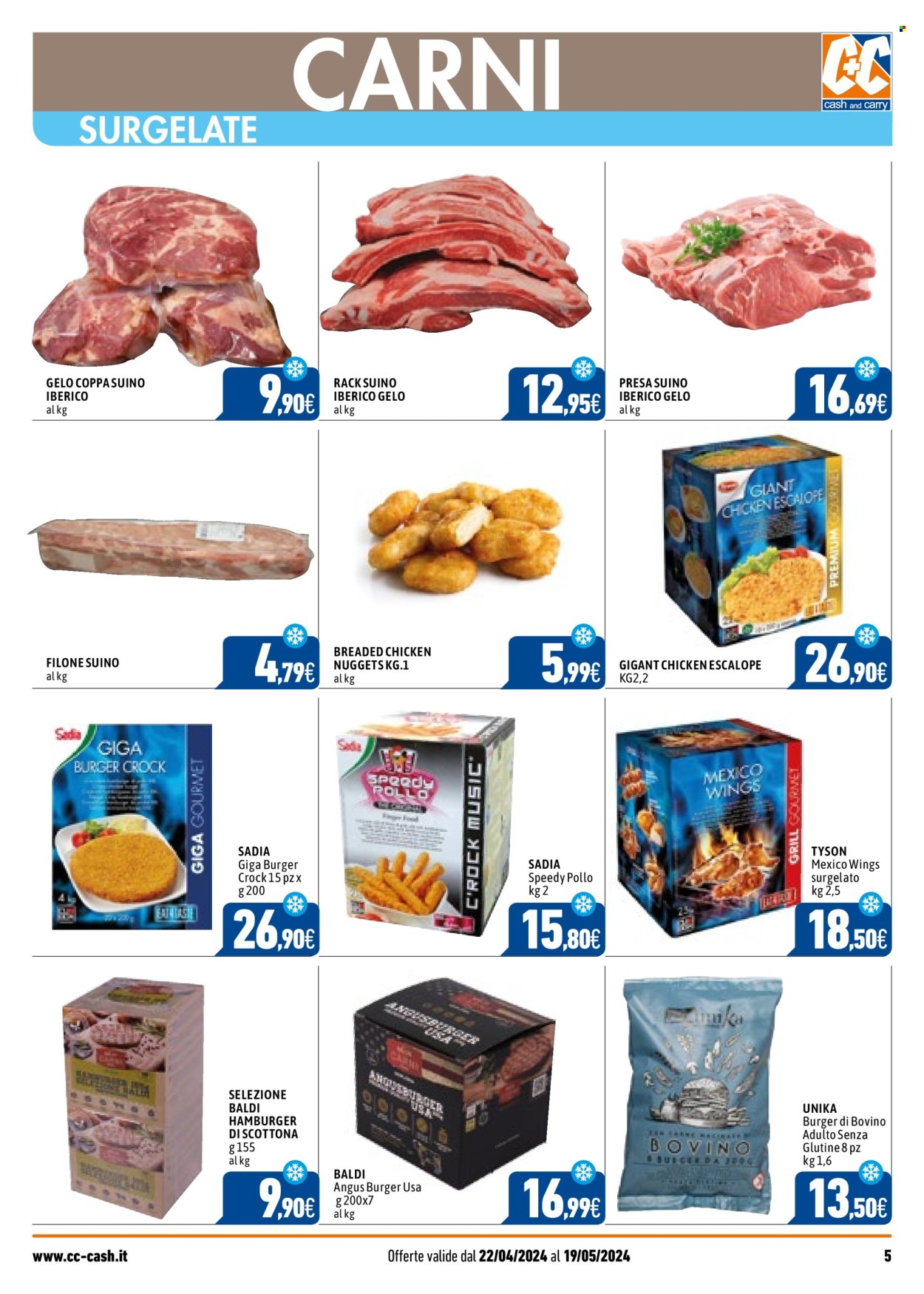 thumbnail - Volantino C+C Cash & Carry - 22/4/2024 - 19/5/2024 - Prodotti in offerta - pollo, bocconcini di pollo, manzo, hamburger, hamburger di scottona, suino, nuggets. Pagina 5.