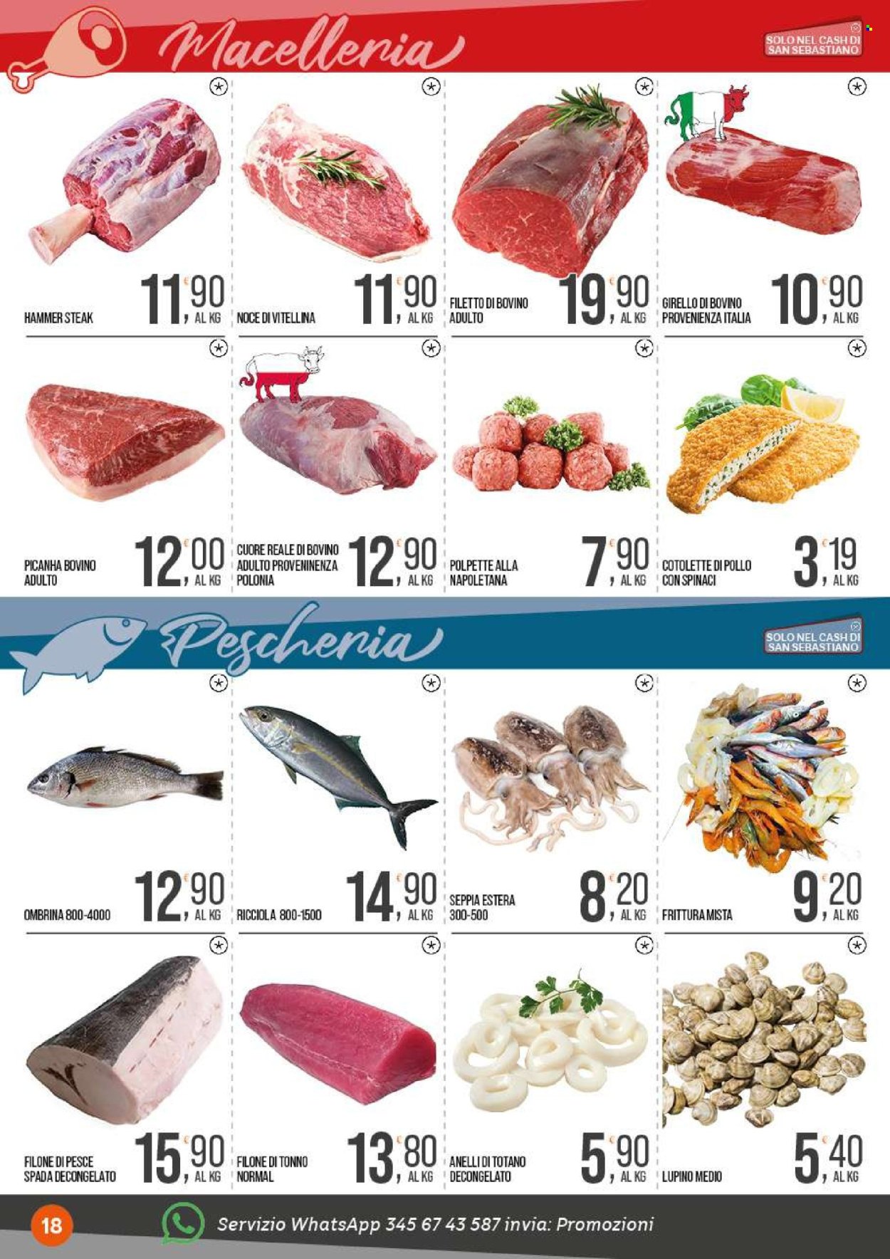 thumbnail - Volantino CashPRO - 22/4/2024 - 5/5/2024 - Prodotti in offerta - cotolette, filetto di bovino, manzo, steak, girello di bovino, polpette, pesce spada, tonno, totani, ombrina, anelli di totano, cotoletta di pollo. Pagina 18.
