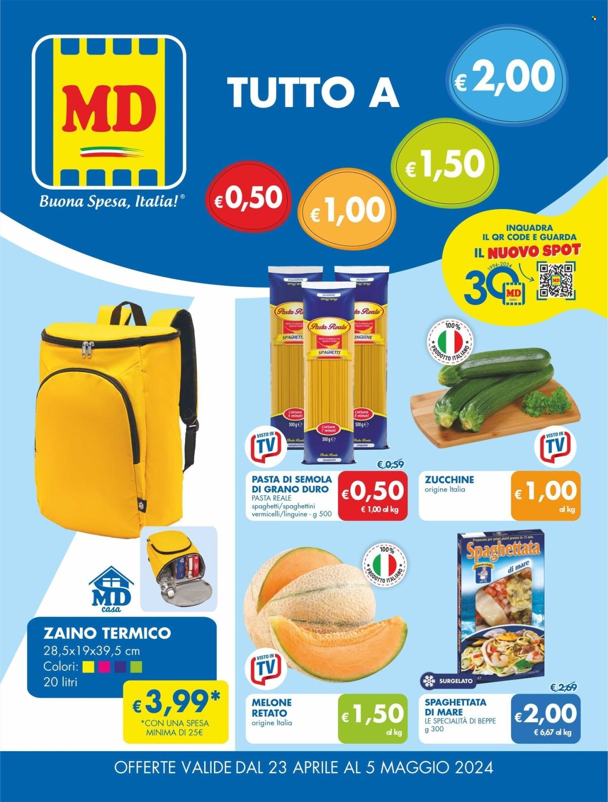 thumbnail - Volantino MD Discount - 23/4/2024 - 5/5/2024 - Prodotti in offerta - pasta, vermicelli, linguine, spaghetti, zucchine, zaino, melone, melone retato. Pagina 1.