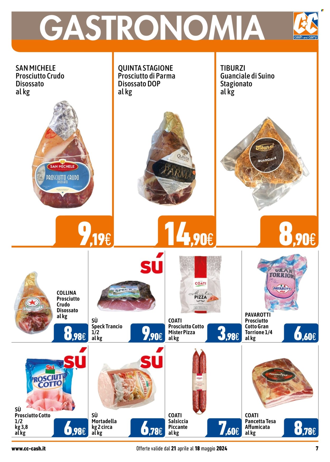 thumbnail - Volantino C+C Cash & Carry - 21/4/2024 - 18/5/2024 - Prodotti in offerta - salsiccia, Prosciutto di Parma, pancetta, mortadella, guanciale, salsiccia stagionata, pizza. Pagina 7.