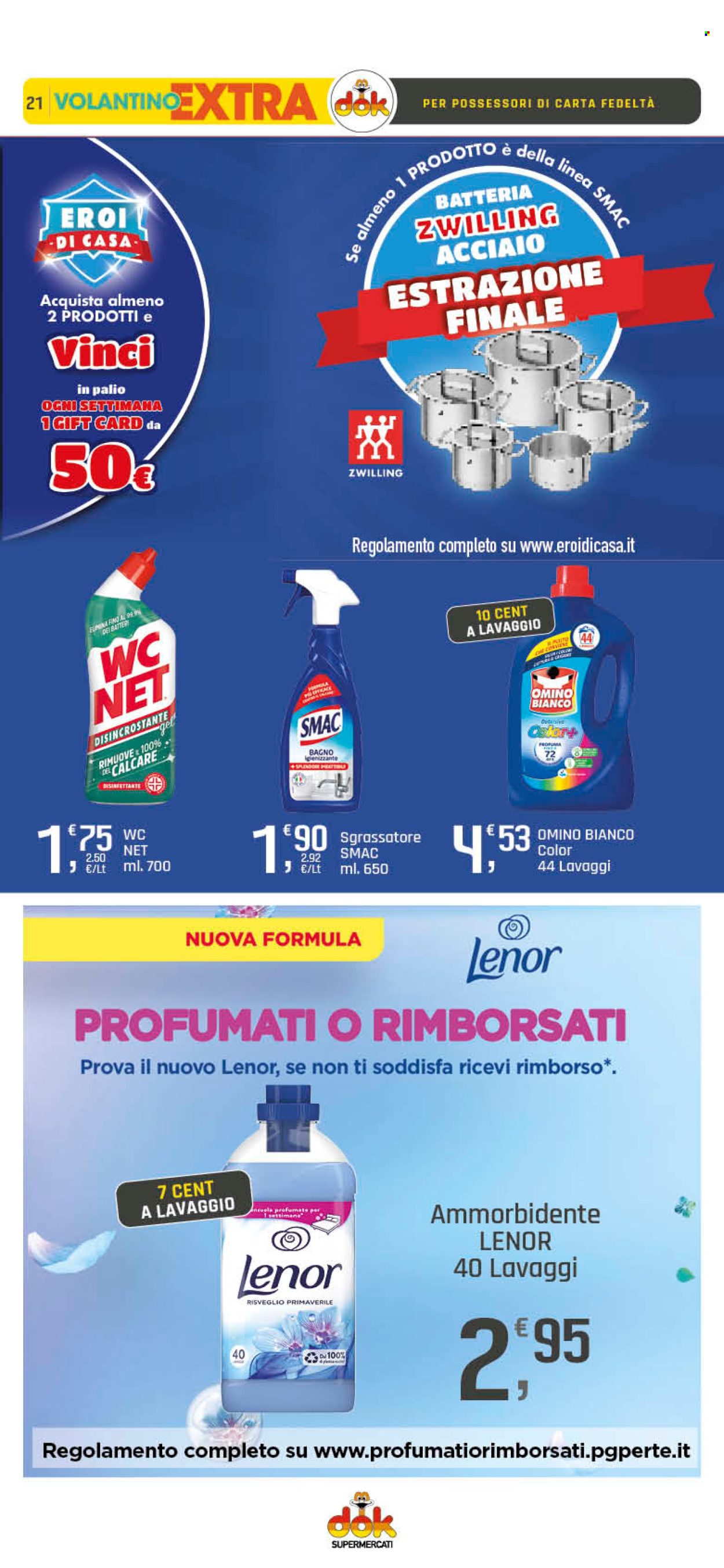 thumbnail - Volantino Supermercati Dok - 26/6/2024 - 5/7/2024 - Prodotti in offerta - sgrassatore, WC Net, igienizzante, disincrostante, ammorbidente, Lenor, Omino Bianco. Pagina 21.