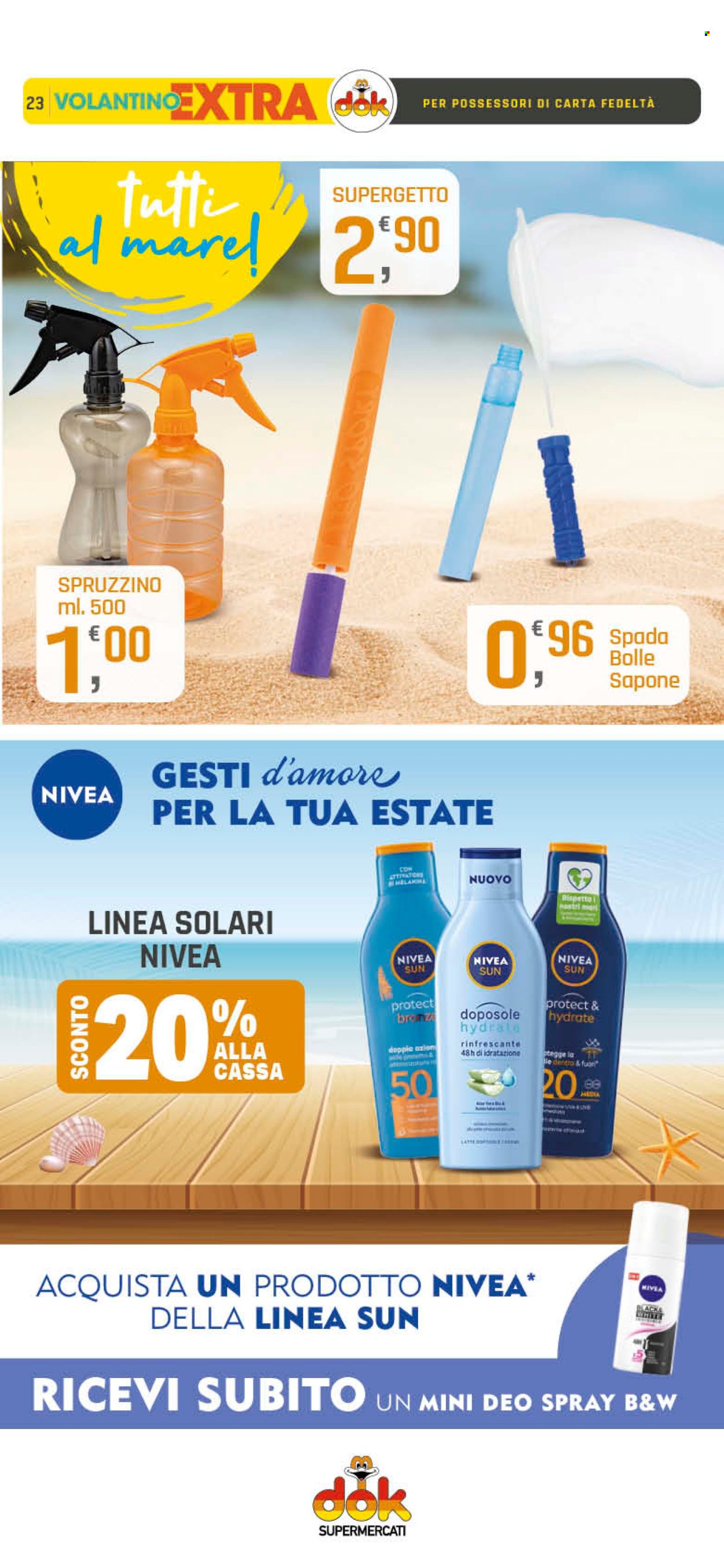 thumbnail - Volantino Supermercati Dok - 26/6/2024 - 5/7/2024 - Prodotti in offerta - Nivea, deo spray. Pagina 23.