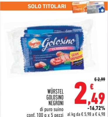 WÜRSTEL GOLOSINO NEGRONI