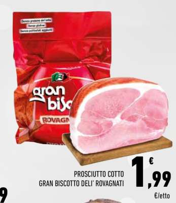 Prosciutto Cotto Gran Biscotto Deli' Rovagnati